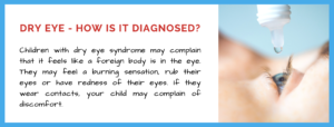 ause of Dry Eyes in Children- pediatric eye doctor near me